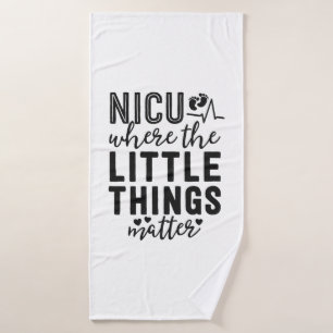 NICU Nurse Geschenk, wo Kleinigkeiten wichtig Neon Badehandtuch