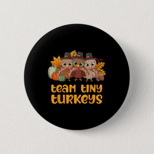 Nicu Nurse Icu Neonatal Team Tiny Trukeys Fall Tha Button