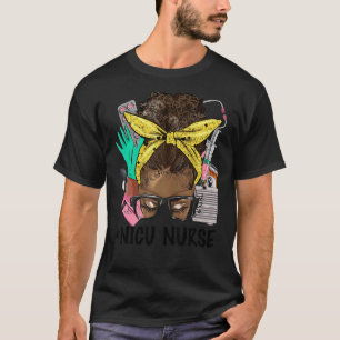 NICU NURSE Messy Bun Afro Hair African Nurse Life T-Shirt