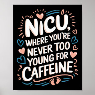 Nicu Nurse Nursing Neonatal Intensive Care Unit Poster