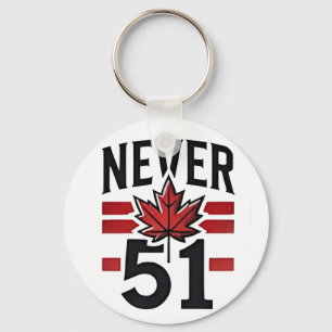 Nie 51. Funny Canada ist nicht Fot Sale Schlüsselanhänger