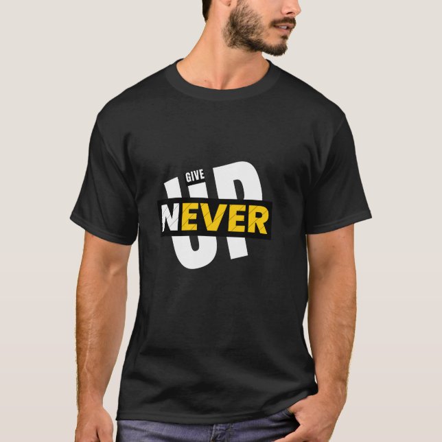 Nie aufgeben, Abschluss-Geschenke-Workout-Motivati T-Shirt (Vorderseite)