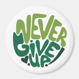 Nie aufgeben - Grüne positive Handschrift Magnet