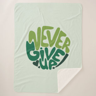 Nie aufgeben - Grüne positive Handschrift Sherpadecke