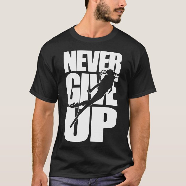 Nie aufgeben zu schnorcheln T-Shirt (Vorderseite)