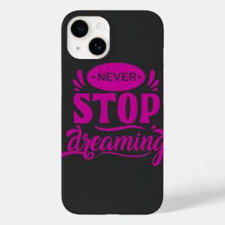 nie aufhören zu träumen Case-Mate iPhone 14 hülle