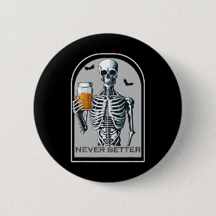 Nie besser Skeleton Funny Skull Halloween Shirts Button