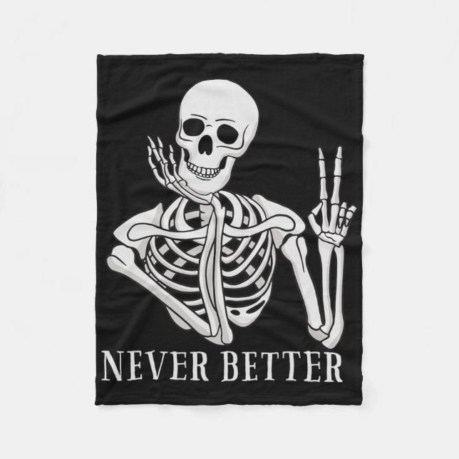 Nie besser Skeleton Spaß Halloween Skull Fleecedecke (Vorderseite)