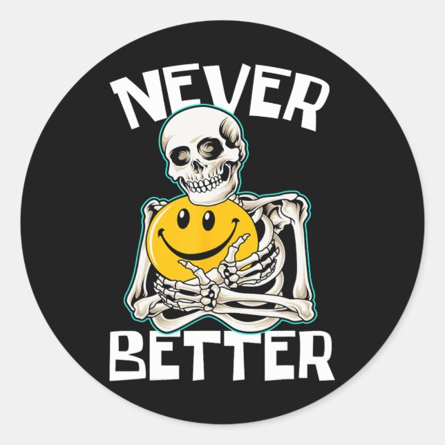 NIE BESTER Skeleton Funny Skull Halloween Costum Runder Aufkleber (Vorderseite)