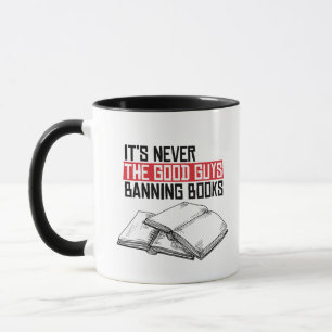 Nie die guten Typ, die Bücher verbieten Tasse