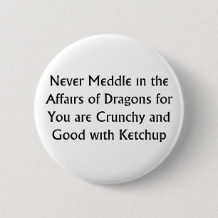 Nie Drachen Button