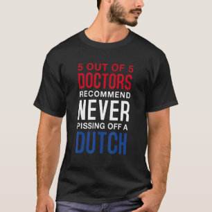 Nie ein Holländischer abgeben, die Niederlande F T-Shirt
