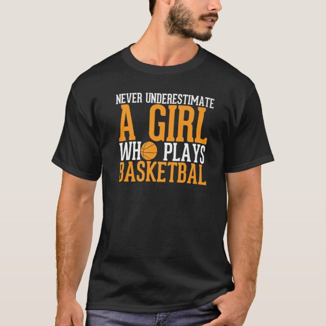 Nie ein Mädchen unterschätzen, das Basketball G sp T-Shirt (Vorderseite)