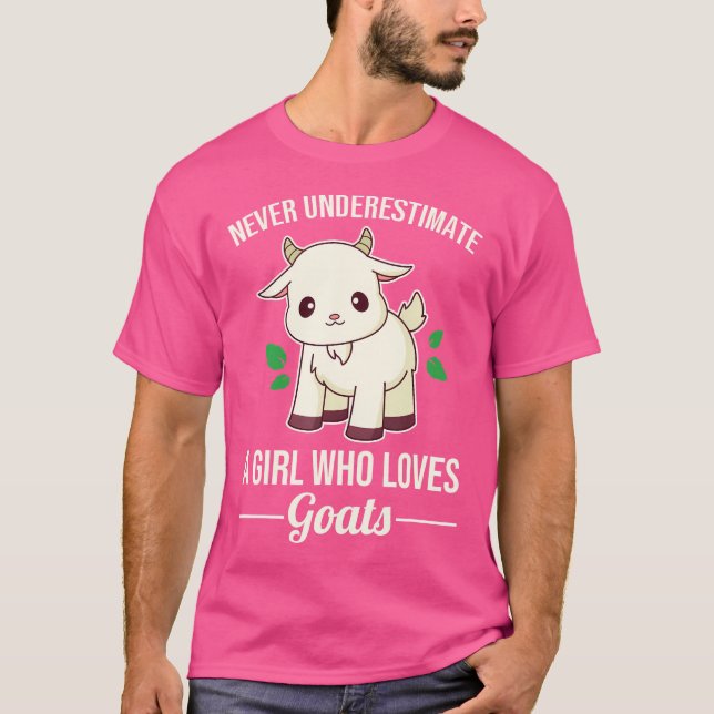 Nie ein Mädchen unterschätzen, das Ziegen Lieben T-Shirt (Vorderseite)