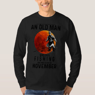 Nie einen alten Mann unterschätzen, der Lieben hat T-Shirt