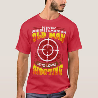 Nie einen alten Mann unterschätzen, der von Lieben T-Shirt