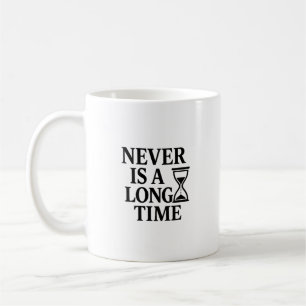 Nie ist es lange - Minimalistische Stundenglas Kaffeetasse