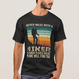 nie mit einem Wanderer durcheinander gehen T-Shirt