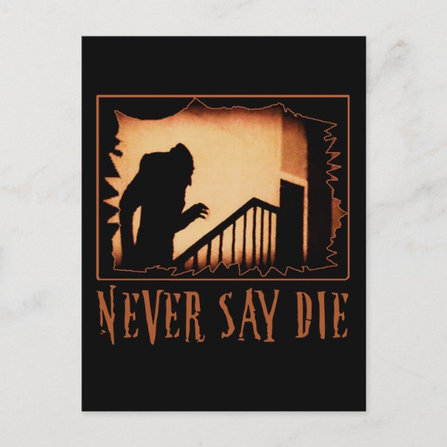 Nie sagen, Nosferatu Halloween-Hemden Die, Appare Postkarte (Vorderseite)