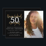 nie so gut ausgesehen Foto Geburtstagseinladung<br><div class="desc">nie sah so gut Foto Geburtstagseinladung. Modernes Skripttext-Monochrome- und Goldeffektdesign. kann die Zahl bearbeiten,  um jeden Altersbestandteil einer Sammlung Anzug.</div>