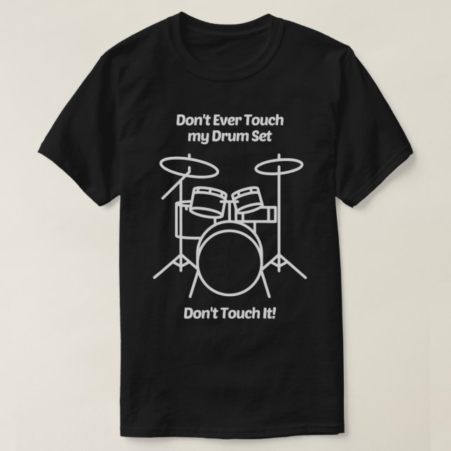 Nie Touch mein trockenes Set nicht Touch Es lustig T-Shirt (Design vorne)