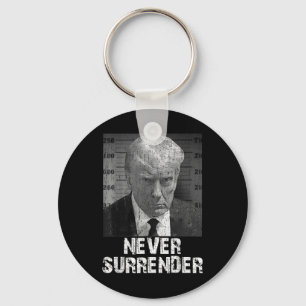 Nie übergeben Pro Trump Schlüsselanhänger