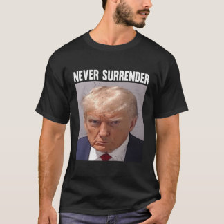 Nie übergeben T-Shirt