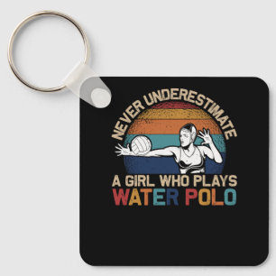 Nie überschätzen Mädchen, die Wasser-Polo-Athleten Schlüsselanhänger