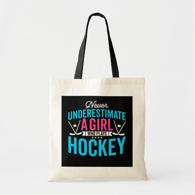 Nie unterschätzen Sie den Hockey-Spieler der Mädch Tragetasche (Vorne)