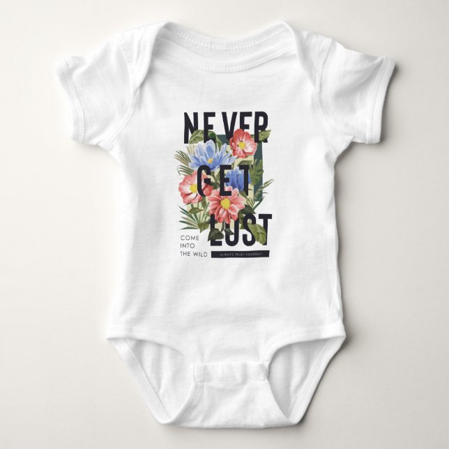 Nie verloren floral Slogan Baby Strampler (Vorderseite)