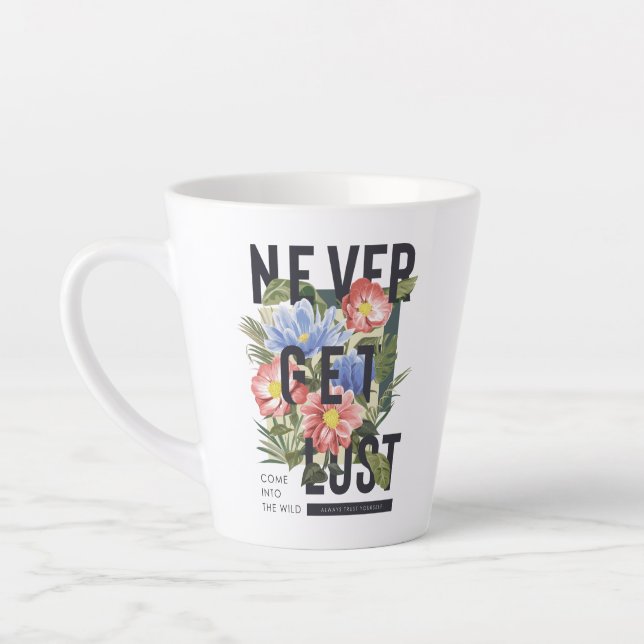 Nie verloren floral Slogan Milchtasse (Links)