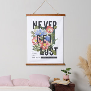 Nie verloren floral Slogan Wandteppich Mit Holzrahmen