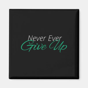 Nie wieder auf Motivierend Inspiration verzichten Magnet