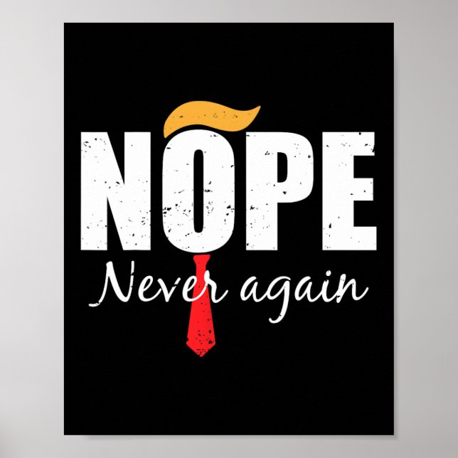 Nie wieder lustige Trump-Haare Poster (Vorne)