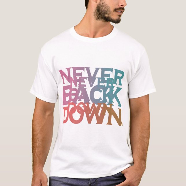 Nie wieder nach unten T-Shirt (Vorderseite)