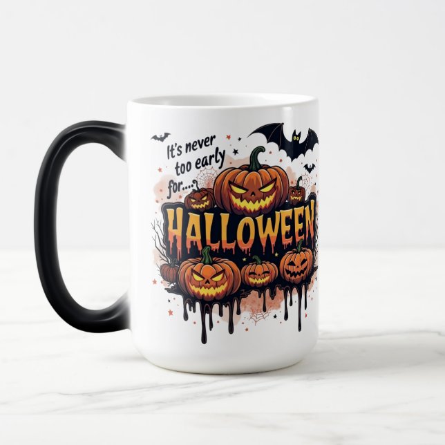 Nie zu früh zu Halloween Verwandlungstasse (Links)
