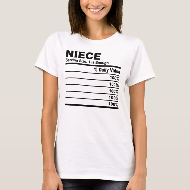 Niece Nutrition Fakten Custom Personalisiert Woman T-Shirt (Vorderseite)