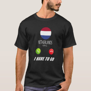 Niederlande Flagge Souvenir Niederlande rufen I T-Shirt