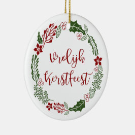 Niederländisch Frohe Weihnachtsfeier, Vrolijk Kers Keramik Ornament