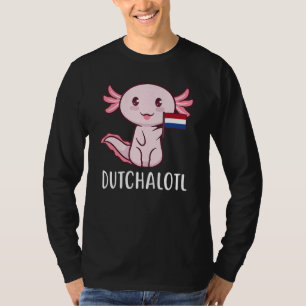 Niederländischalotl Niederlande Niederländisch T-Shirt