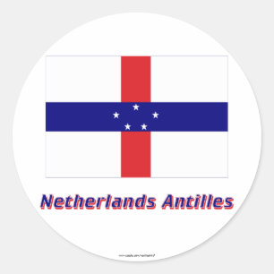 Niederländische Antillen-Flagge mit Namen Runder Aufkleber