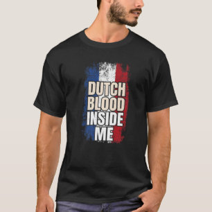 Niederländische Blutflagge im Inside Me Niederland T-Shirt