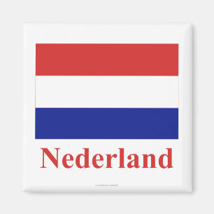 Niederländische Flagge mit Name in niederländische Magnet