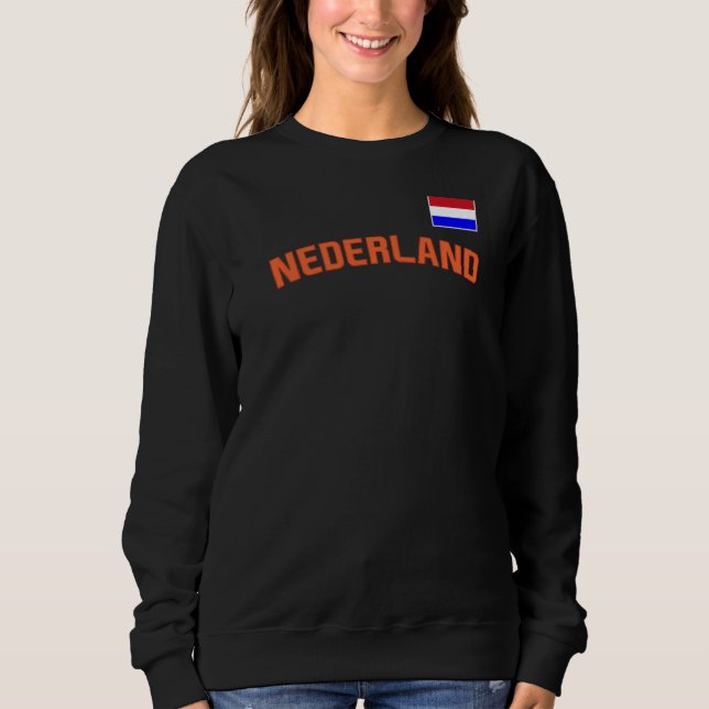 Niederländischer Flaggenstaat Sweatshirt (Vorderseite)