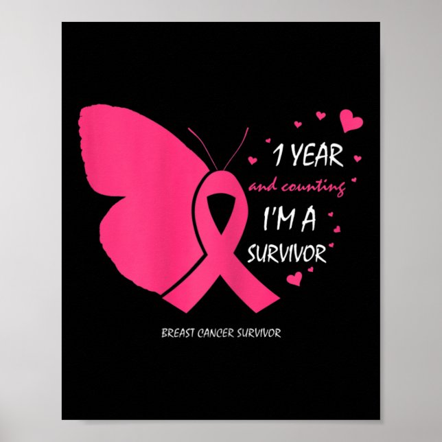 Niedlich 1 Jahr Brustkrebs - Gratis Pink Survivor  Poster (Vorne)