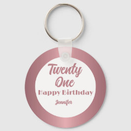 Niedlich 21 Rose Gold Script Happy Birthday Schlüsselanhänger