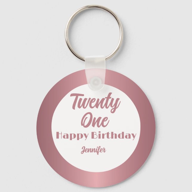 Niedlich 21 Rose Gold Script Happy Birthday Schlüsselanhänger (Vorderseite)