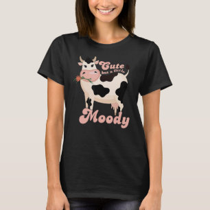 Niedlich, aber ein bisschen launisch Kuhflüsterer T-Shirt