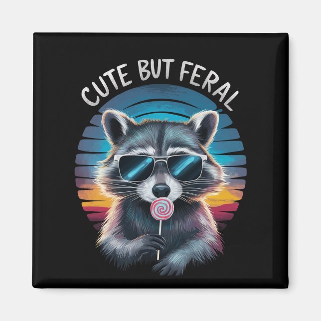 Niedlich aber Feral Funny Raccoon Magnet (Vorne)