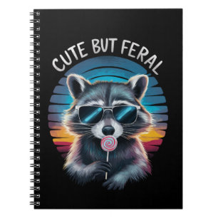 Niedlich aber Feral Funny Raccoon Notizblock